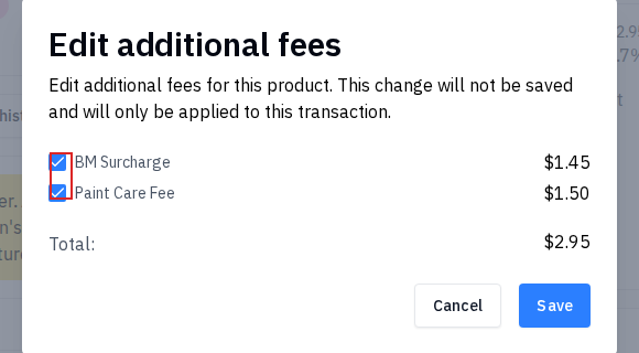 The Edit additional fees window listing the fees on a cart line with checkboxes and a running total