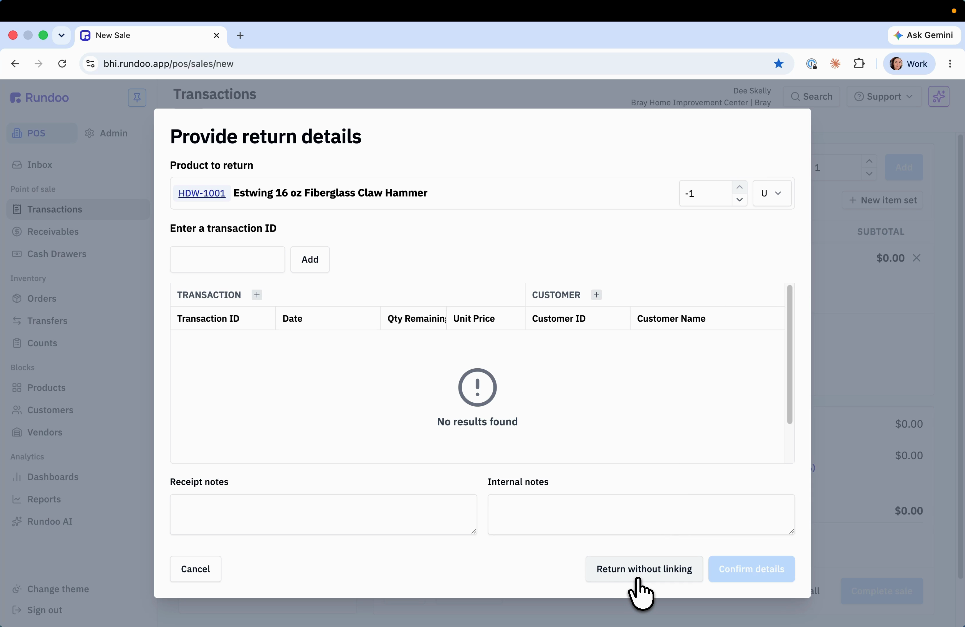 The Provide return details box with the Claw Hammer at quantity negative one, no matching transaction found, and a Return without linking button