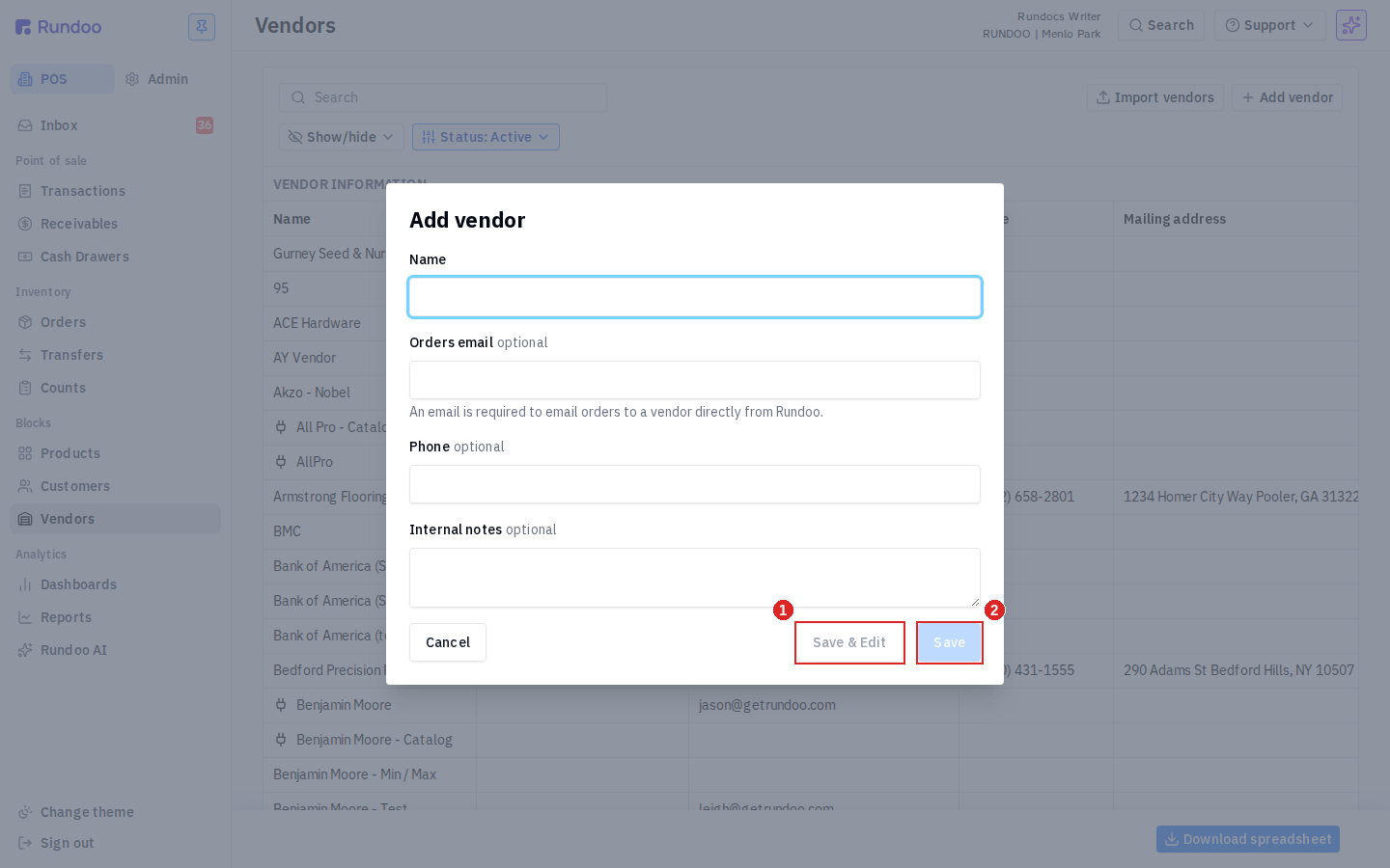 The Add vendor modal open over the Vendors list, showing Name required at the top with optional Orders email, Phone, and Internal notes below, and the Save and Edit and Save buttons at the bottom right